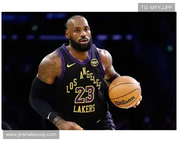 湖人连胜势头难挡詹姆斯率队关键战再创赛季新高